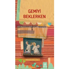 Büyülü Fener Yayınları Gemiyi Beklerken (Ciltli)