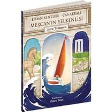 Beta Kids Mercan’ın Yelkenlisi (Liman Kentleri – Çanakkale)