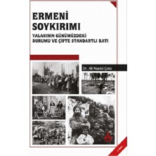 Ermeni Soykırımı Yalanının Günümüzdeki Durumu ve Çifte Standartlı Batı