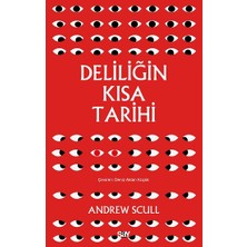 Say Deliliğin Kısa Tarihi