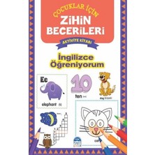 Martı Çocuk Yayınları Ingilizce Öğreniyorum - Çocuklar Için Zihin Becerileri Aktivite Kitabı