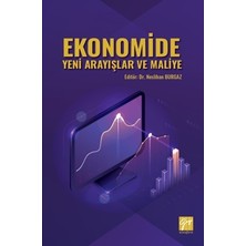 Gazi Kitabevi Ekonomide Yeni Arayışlar ve Maliye