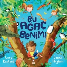 Taze Kitap Bu Ağaç Benim (Ciltli)