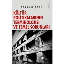 Karina Yayınevi Kültür Politikalarının Terminolojisi ve Temel Sorunları