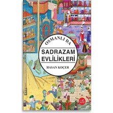 Us Yayınları Osmanlı Da Sadrazam Evlilikleri