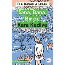 Can Çocuk Yayınları Sana, Bana, Bir De Kara Kediye
