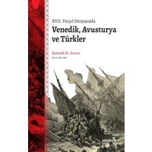 Albaraka Yayınları Xvıı. Yüzyıl Dünyasında Venedik, Avusturya ve Türkler