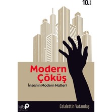 Pınar Yayınları Modern Çöküş; Insanın Modern Halleri