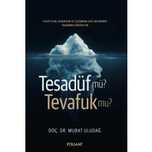 Foliant Yayınları Tesadüf Mü? Tevafuk Mu?