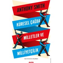 Alfa Yayınları Küresel Çağda Milletler ve Milliyetçilik