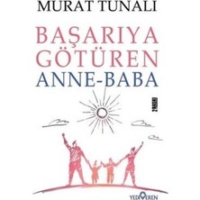 Yediveren Başarıya Götüren Anne Baba