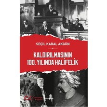 Cumhuriyet Kitapları Kaldırılmasının 100.YILINDA Halifelik