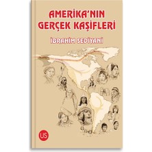 Us Yayınları Amerika’nın Gerçek Kaşifleri