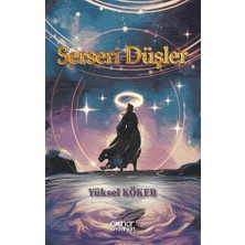 Gülnar Yayınları Serseri Düşler
