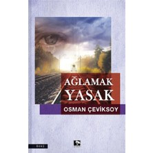 Çınaraltı Yayınları Ağlamak Yasak