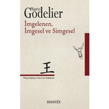 Heretik Yayınları Imgelenen, Imgesel ve Simgesel