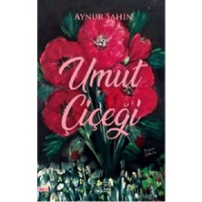 Kuytu Yayınları Umut Çiçeği