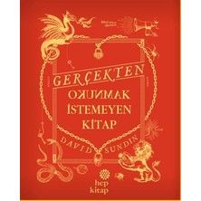 Hep Kitap Gerçekten Okunmak Istemeyen Kitap