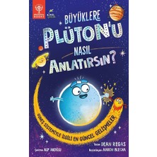 Elma Çocuk Büyüklere Plüton’u Nasıl Anlatırsın?