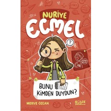 Gülce Kitap Bunu Kimden Duydun? - Nuriye Ecmel 3