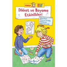 İş Bankası Kültür Yayınları Arkadaşım Elif - Dikkat ve Boyama Etkinlikleri