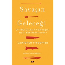 Say Savaşın Geleceği