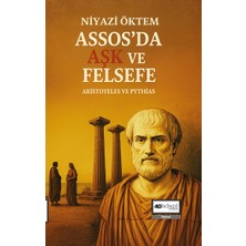40 İkindi Yayınları Assos’da Aşk ve Felsefe