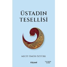 Foliant Yayınları Üstadın Tesellisi