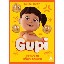 Doğan Çocuk Gupi - Kaybolan Börek Kokusu