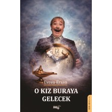 Sınırsız Kitap O Kız Buraya Gelecek
