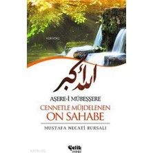 Çelik Yayınevi Aşere-I Mübeşşere Cennetle Müjdelenen On Sahabe