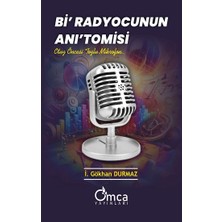 Omca Yayınları Bi' Radyocunun Anı'tomisi