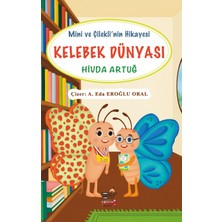 Servet Yayınevi Kelebek Dünyası - Mini ve Çilekli'nin Hikayesi