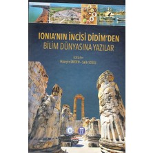 Ionia’nın Incisi Didim’den Bilim Dünyasına Yazılar (Sıvama Cilt)