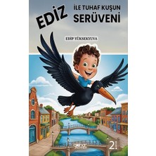 Gülnar Yayınları Ediz ile Tuhaf Kuşun Serüveni