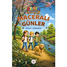 Servet Yayınevi Çılgın Kahramanlar - Maceralı Günler