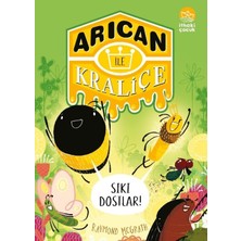 İthaki Yayınları Arıcan ile Kraliçe 2 - Sıkı Dostlar!