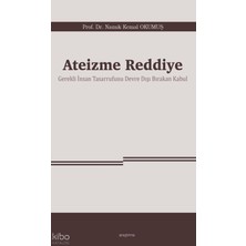 Araştırma Yayınları Ateizme Reddiye;gerekli Insan Tasarrufunu Devre Dışı Bırakan Kabul