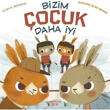 Yediveren Çocuk Bizim Çocuk Daha Iyi