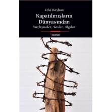 Dipnot Yayınları Kapatılmışların Dünyasından