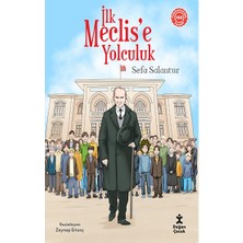 Doğan Çocuk Ilk Meclis'e Yolculuk