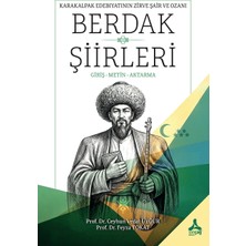 Karakalpak Edebiyatının Zirve Şair ve Ozanı Berdak Şiirleri