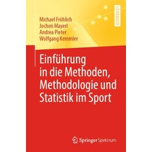 Einführung In Die Methoden, Methodologie Und Statistik Im Sport