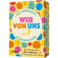 Wer Von Uns ...? – Die Verrückte Kinderedition: Der Partyklassiker »wer Würde Eher ...?« Als Kartenspiel Ab 6 Jahren | Das Original. Tolles Geschenk Zum Kindergeburtstag Und Weihnachten