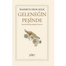 Sufi Kitap Geleneğin Peşinde
