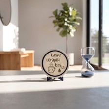 Miawiki Ofis Masalarına Karakter Katan "kahve Terapisi Başladı" Yazı Simgeli Stantlı Parça Hediyelik 10X10 cm