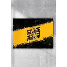 Postermanya (PSTER7140) Savaşçı Ol Be A Warrior Girişimcilik Poster (70X100CM)