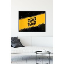Postermanya (PSTER12647) Savaşçı Ol Be A Warrior Girişimcilik Çerçeveli Tablo (30 x 40CM)
