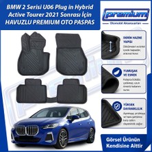 Bmw 2 Serisi Active Tourer Paspas (U06) Araca Hybrid 2021 Sonrası Derin Havuzlu Premium Oto Paspas