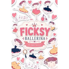 Ficksy Sevimli Balerin Sticker Seti - 21 Adet Etiket Çıkartma